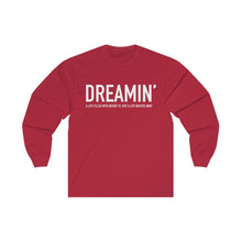 Load image into Gallery viewer, Lyric Series - Dreamin&#39; Long Sleeve 2019 Tour-T